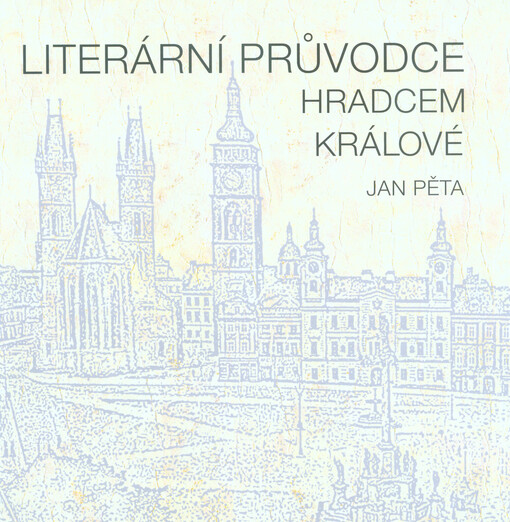 Literární průvodce Hradcem Králové