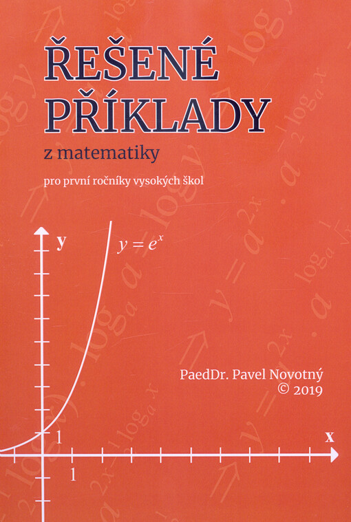Řešené příklady z matematiky : pro první ročníky vysokých škol