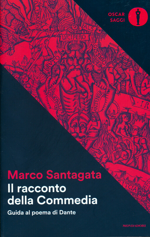 Il racconto della commedia : guida al poema di Dante