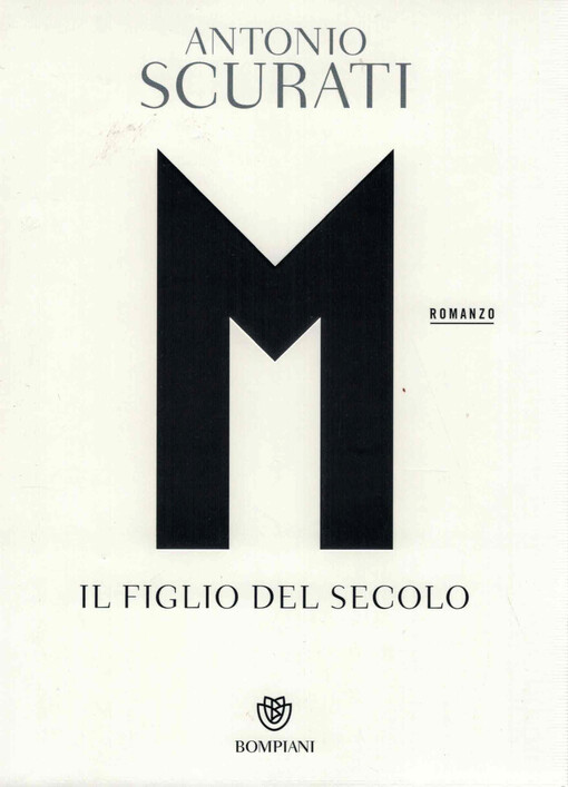 M : il figlio del secolo