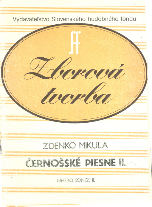 Černošské piesne : pre sóla a miešaný zbor a cappella : (klavír pri nácviku). II.