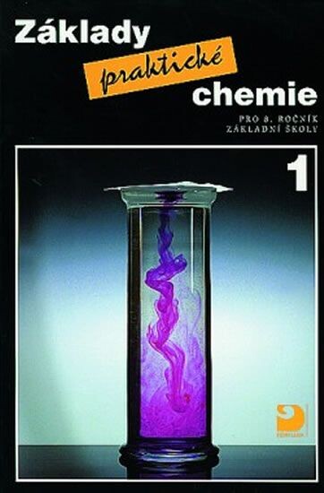 Základy praktické chemie pro 8. ročník základní školy