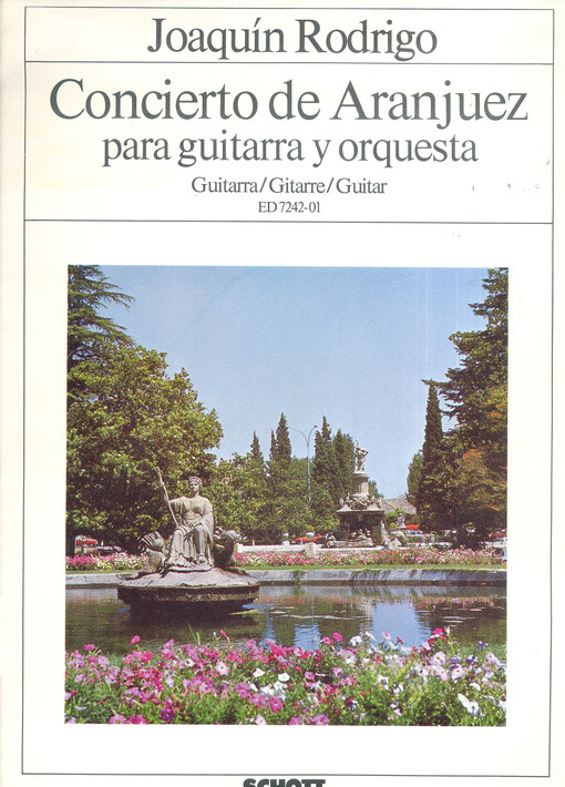 Concierto de Aranjuez para guitarra y orquesta guitarra = Concierto de Aranjuez for guitar and orchestra = Concierto de Aranjuez für Gitarre und Orchester
