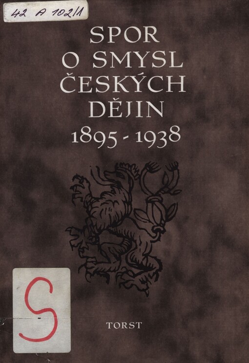 Spor o smysl českých dějin.