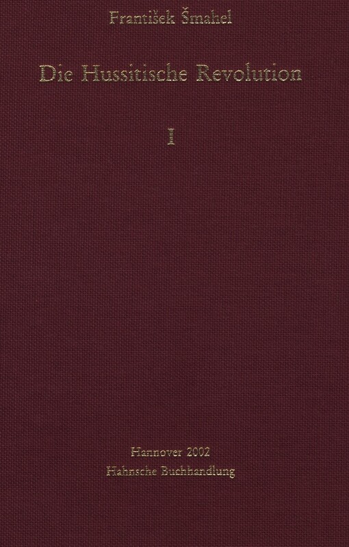 Die Hussitische Revolution.