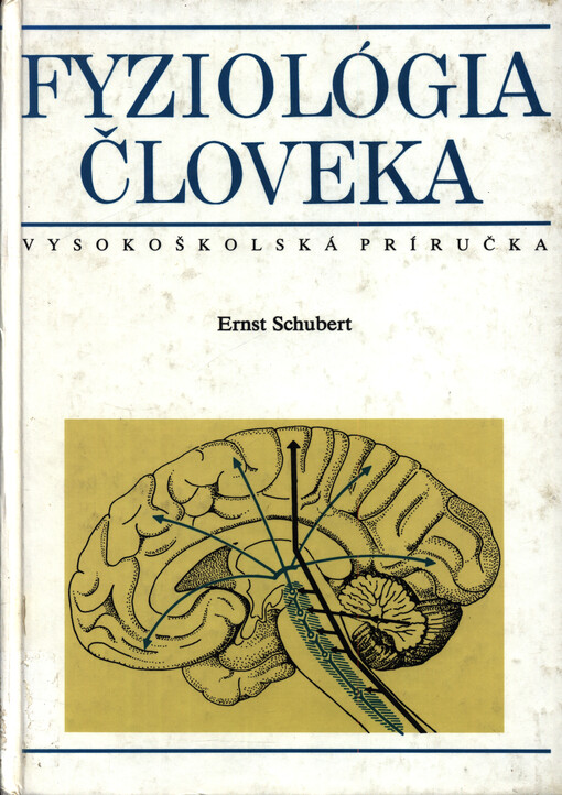 Fyziológia človeka : vysokoškolská príručka pre lekárske fakulty
