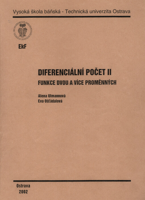 Diferenciální počet II : funkce dvou a více proměnných