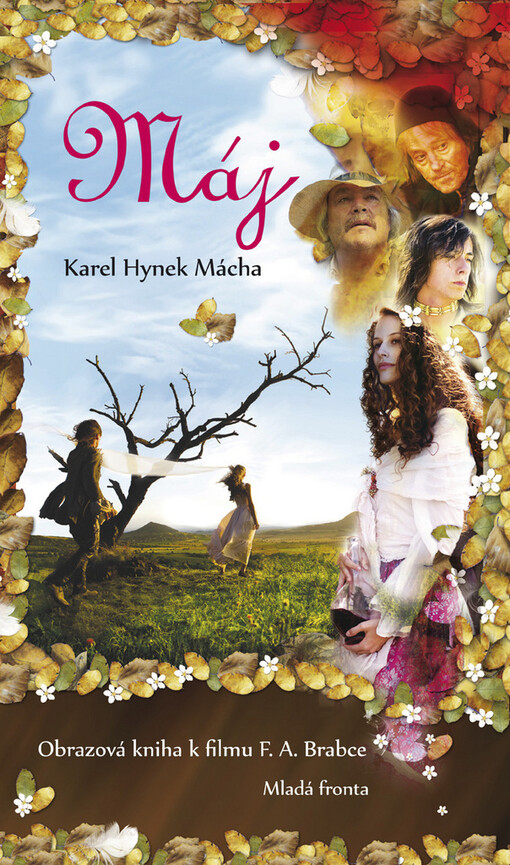 Máj: [obrazová kniha k filmu F.A. Brabce]