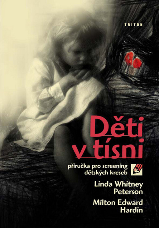 Děti v tísni: příručka pro screening dětských kreseb