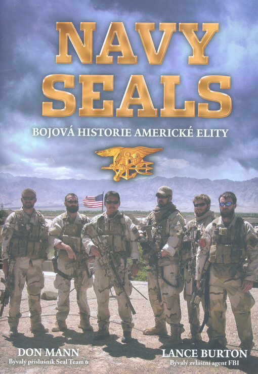 Navy Seals : bojová historie americké elity