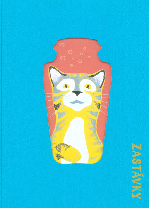 Zastávky : povídačky ze zastavárny snů