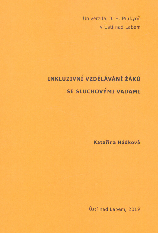 Inkluzivní vzdělávání žáků se sluchovými vadami