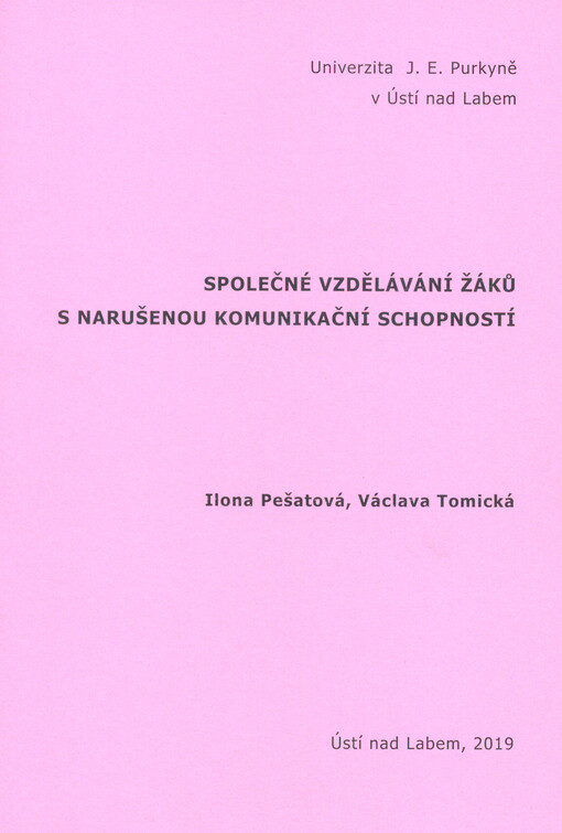 Společné vzdělávání žáků s narušenou komunikační schopností