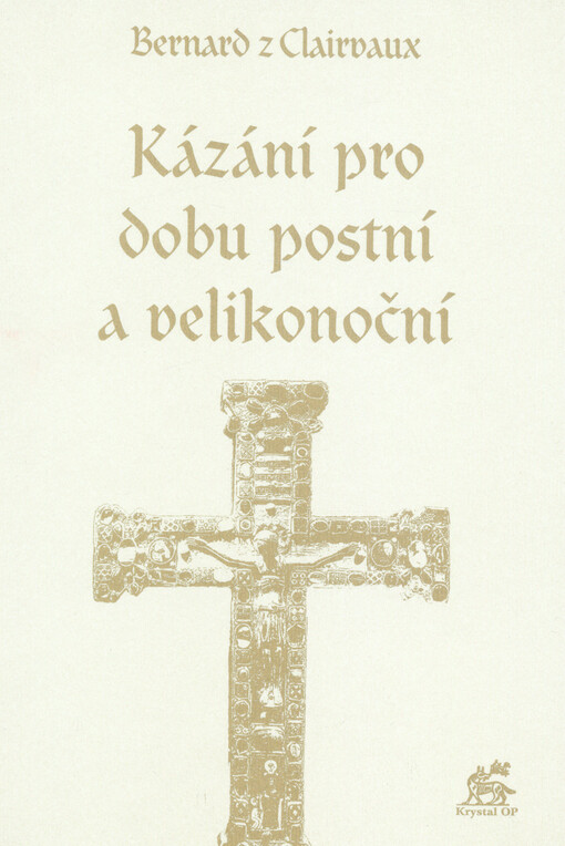 Kázání pro dobu postní a velikonoční