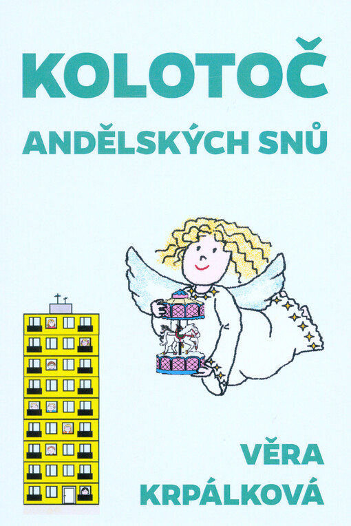 Kolotoč andělských snů