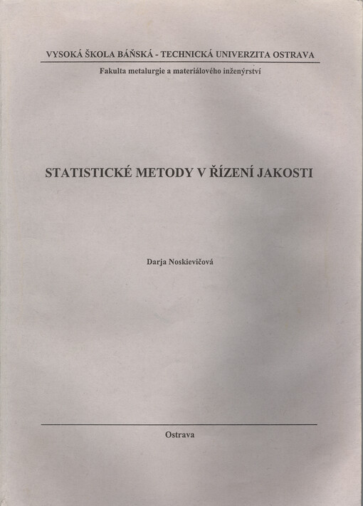 
  Statistické metody v řízení jakosti
  