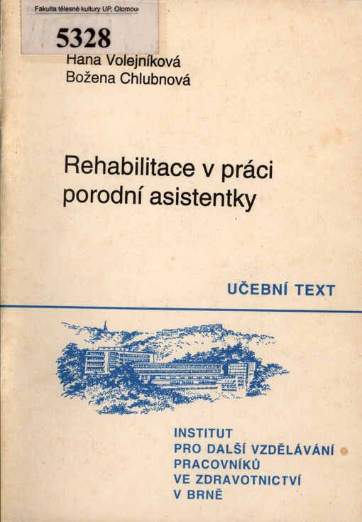 Rehabilitace v práci porodní asistentky