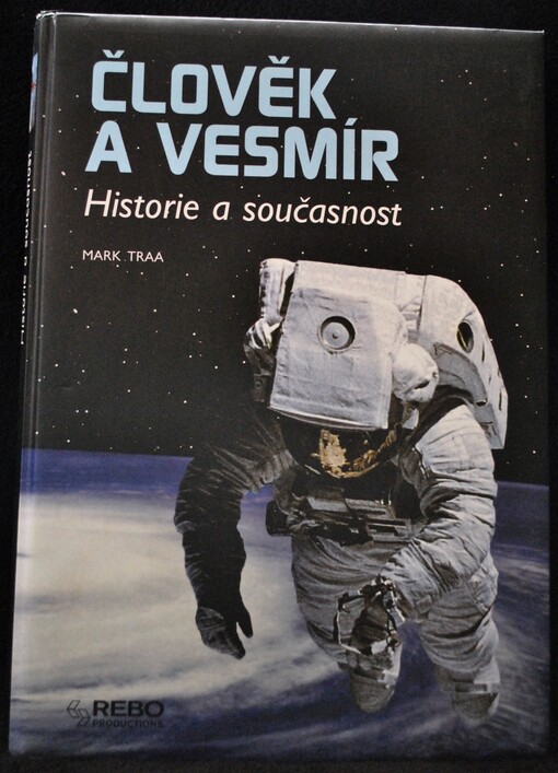 Člověk a vesmír: historie a současnost
