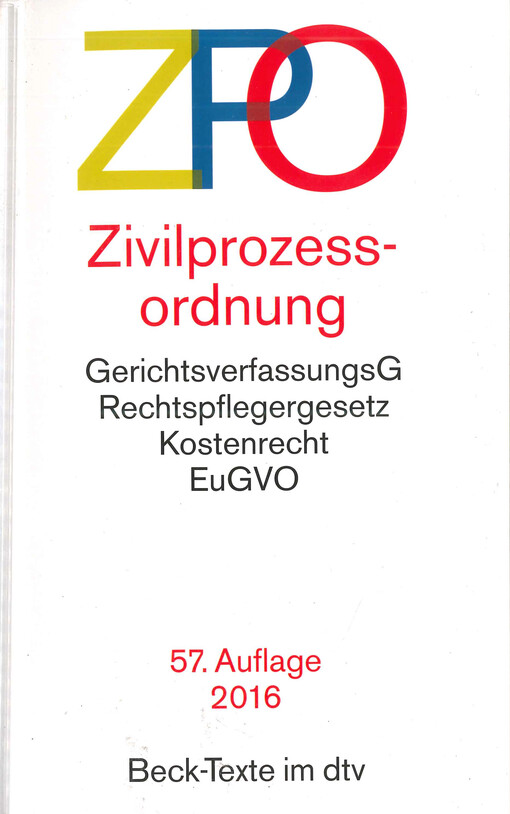 Zivilprozeßordnung : mit Einführungsgesetz, Gerichtsverfassungsgesetz (Auszug), Rechtsplegergesetz, Gerichtskostengesetz (Auszug) und Bundesgebührenordnung für Rechtsanwälte (Auszug) : Stand 10. April 1995