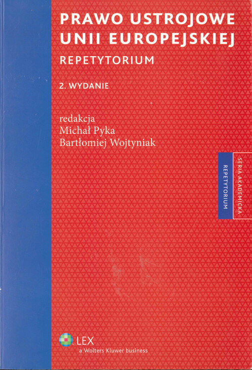 Prawo ustrojowe Unii Europejskiej : repetytorium