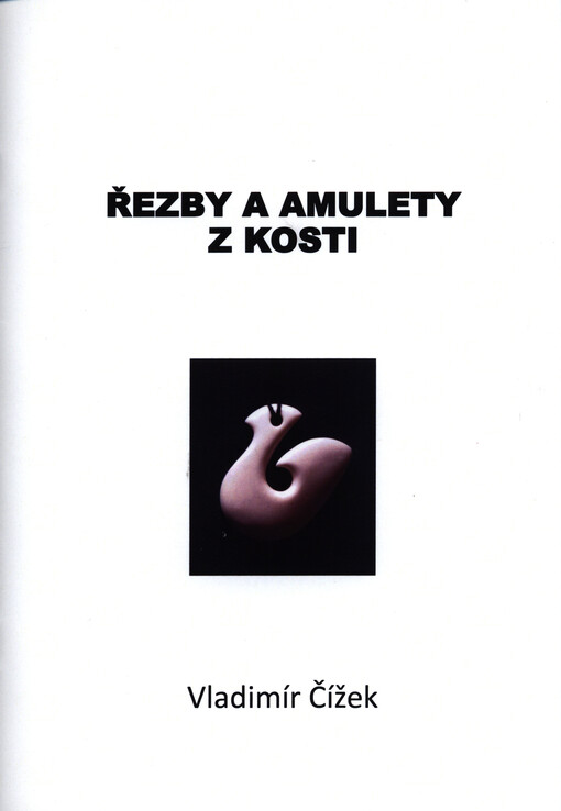 Řezby a amulety z kosti