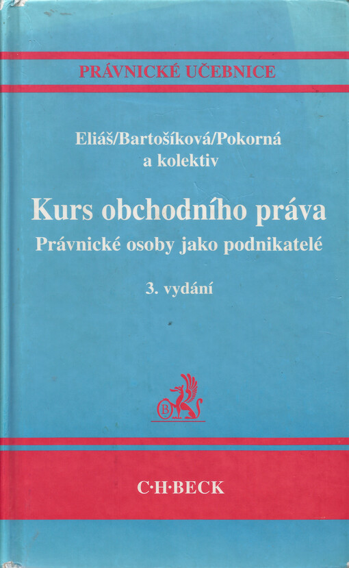 Kurs obchodního práva: právnické osoby jako podnikatelé