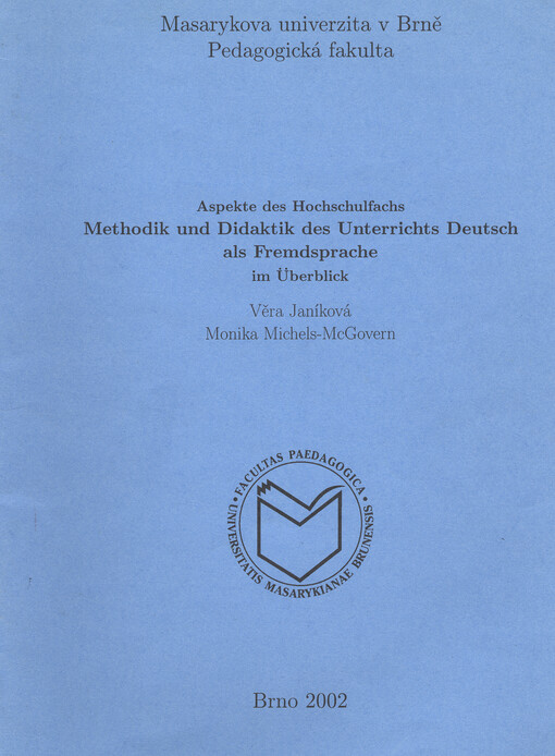 Aspekte des Hochschulfachs Methodik und Didaktik des Unterrichts Deutsch als Fremdsprache im Überblick
