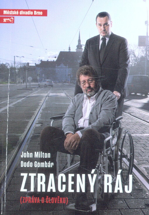 John Milton, Dodo Gombár, Ztracený ráj : (zpráva o člověku) : šestá inscenace sedmdesáté páté sezóny 2019/2020 : premiéra 15. a 16. února 2020