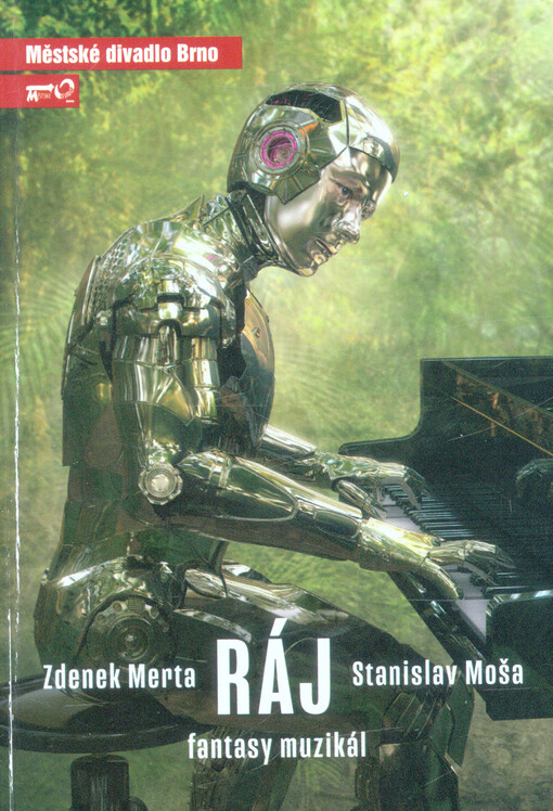 Zdenek Merta, Stanislav Moša, Ráj : pátá inscenace sedmdesáté páté sezóny 2019/2020 : světová premiéra 8. února 2020