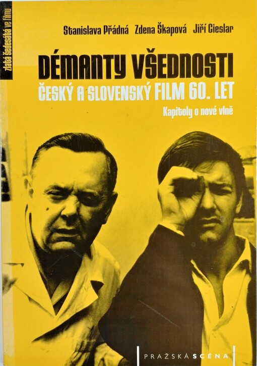 Démanty všednosti: český a slovenský film 60. let : kapitoly o nové vlně