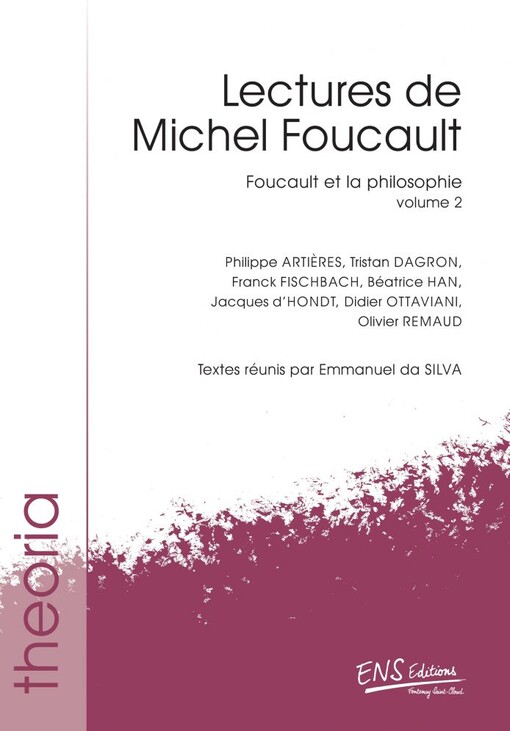 Lectures de Michel Foucault. Volume 2, Foucault et la philosophie