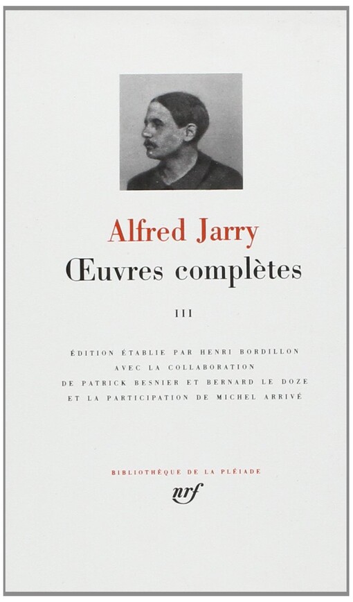 Jarry : Oeuvres complètes, tome 3