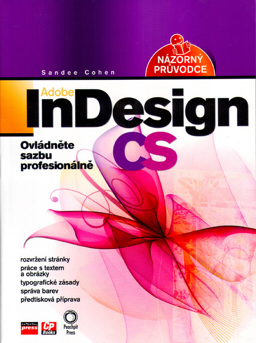 Adobe InDesign CS : názorný průvodce