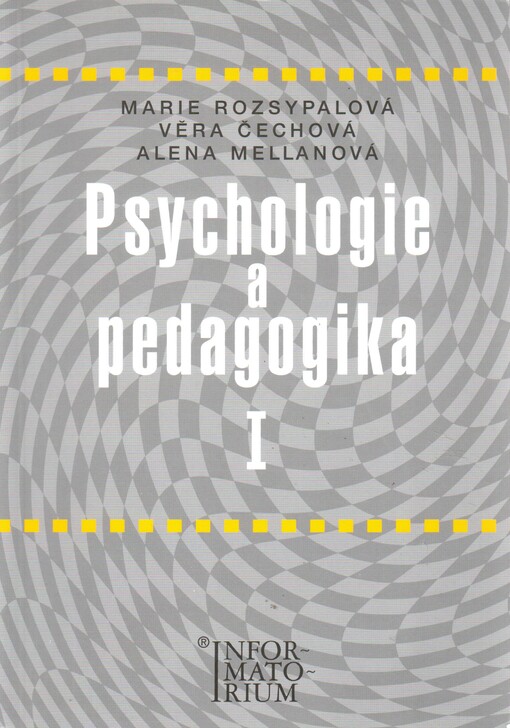 Psychologie a pedagogika I: pro střední zdravotnické školy