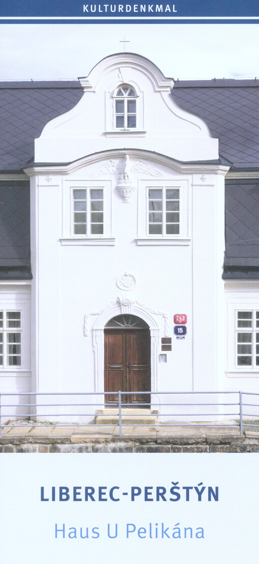 Liberec-Perštýn : Haus U Pelikána : Kulturdenkmal