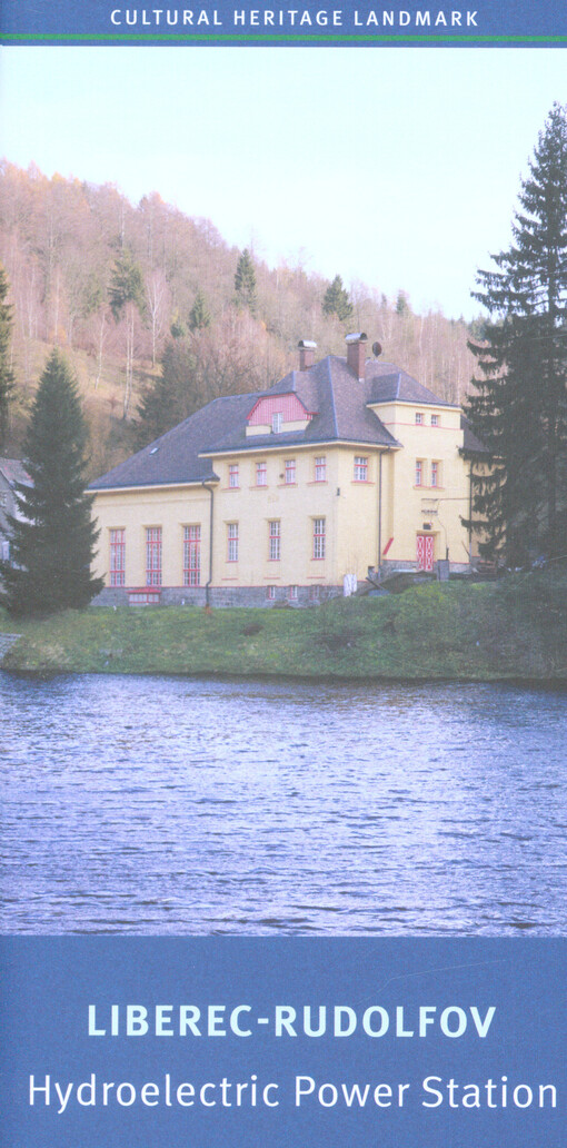 Liberec-Rudolfov: hydroelectric power station : cultural heritage landmark