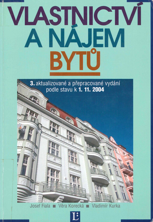 Vlastnictví a nájem bytů