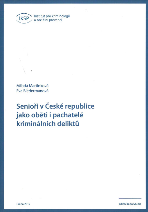 Senioři v České republice jako oběti i pachatelé kriminálních deliktů