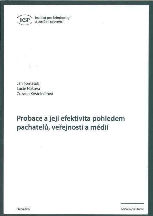 Probace a její efektivita pohledem pachatelů, veřejnosti a médií