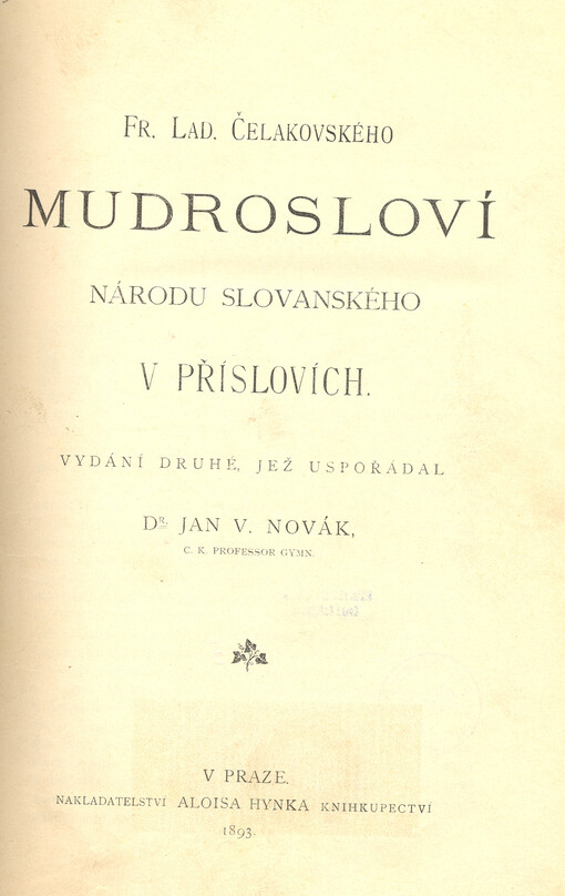 Fr. Lad. Čelakovského Mudrosloví národu slovanského v příslovích