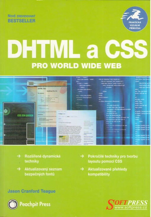 DHTML a CSS pro World Wide Web: praktická vizuální příručka