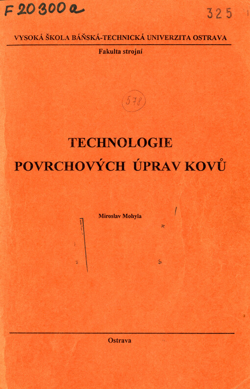 
  Technologie povrchových úprav kovů
  