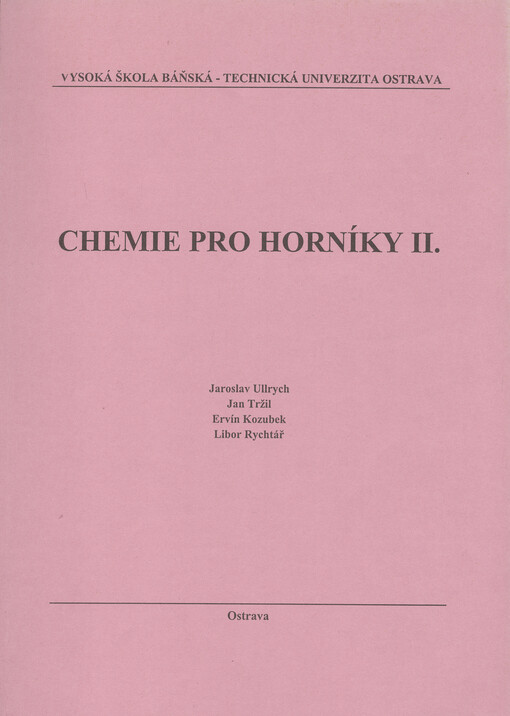 Chemie pro horníky II.