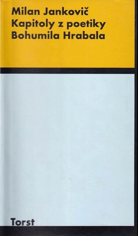 Kapitoly z poetiky Bohumila Hrabala