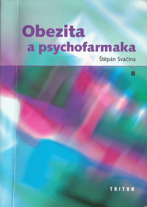 Obezita a psychofarmaka