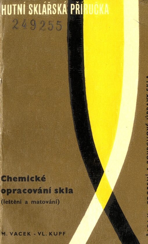 Chemické opracování skla : (leštění a matování)