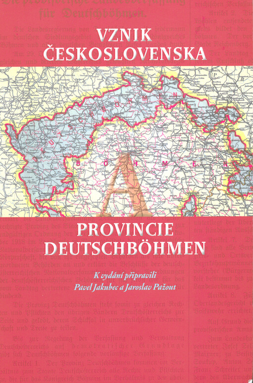 Vznik Československa a provincie Deutschböhmen