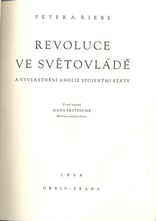 Revoluce ve světovládě a vyvlastnění Anglie Spojenými státy