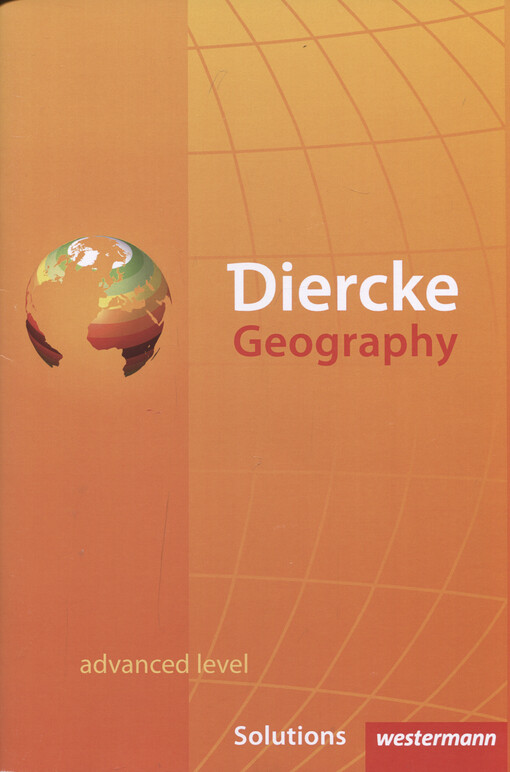 Diercke geography : advanced level. Solutions