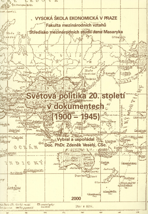 Světová politika 20. století v dokumentech (1900-1945)